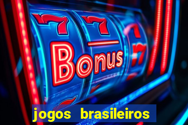 jogos brasileiros que ganham dinheiro de verdade